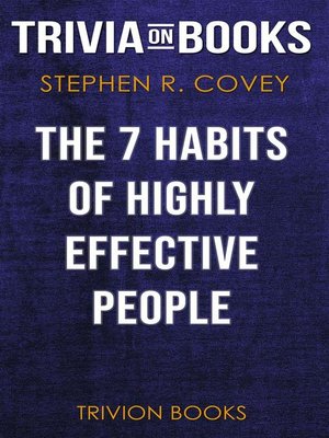 cover image of The 7 Habits of Highly Effective People by Stephen R. Covey (Trivia-On-Books)
